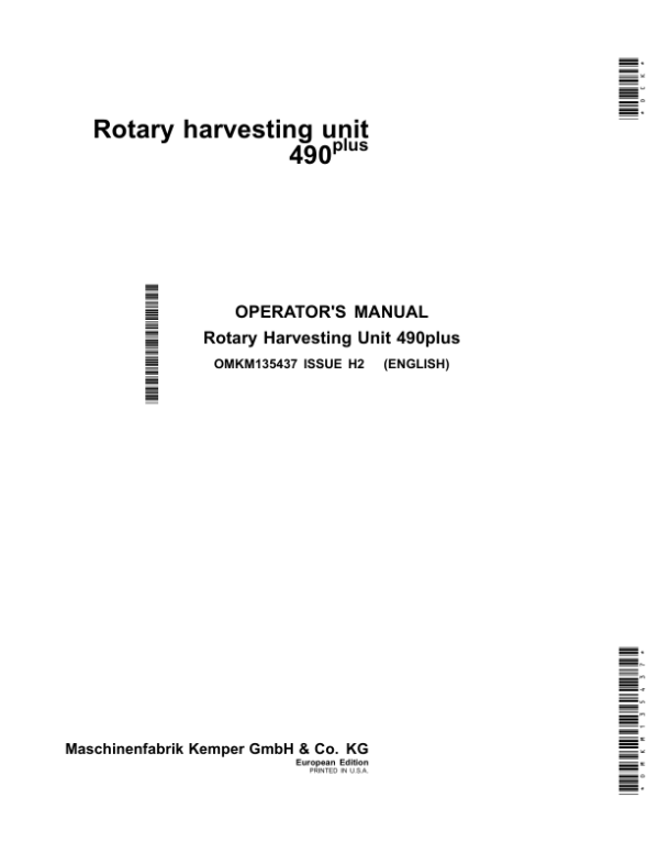 John Deere Rotary harvesting unit 490plus (European Edition) Operator’s Manual (OMKM135437) Workshop Guide