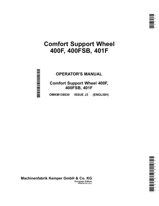 John Deere Comfort Support Wheel 400F, 400FSB, 401F (Export Edition) Operator’s Manual (OMKM138630) Workshop Guide