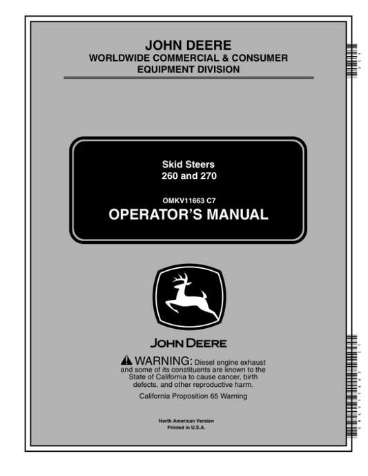 John Deere 260, 270 Skid Steers Operator’s Manuals (OMKV11663) Workshop Guide