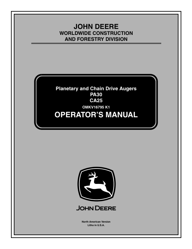 John Deere CA25, PA30 Attachments Operator’s Manuals (OMKV16795) Workshop Guide
