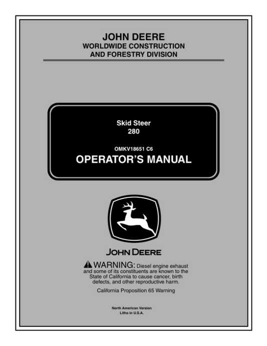 John Deere 280 Skid Steers Operator’s Manuals (OMKV18651) Workshop Guide