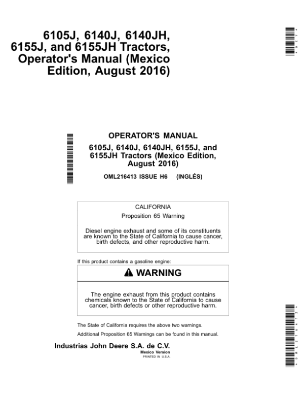 John Deere 6105J, 6140J, 6140JH, 6155J, 6155JH Tractors (August 2016) (Mexico Edition) Operator’s Manual (OML216413) Workshop Guide