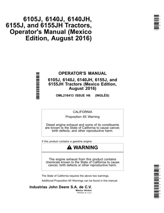 John Deere 6105J, 6140J, 6140JH, 6155J, 6155JH Tractors (August 2016) (Mexico Edition) Operator’s Manual (OML216413) Workshop Guide