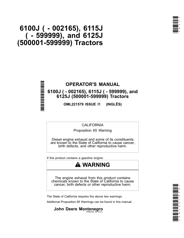 John Deere 6100J (-002165), 6115J (-599999), 6125J (500001-599999) Tractors Operator’s Manual (OML221579) Workshop Guide