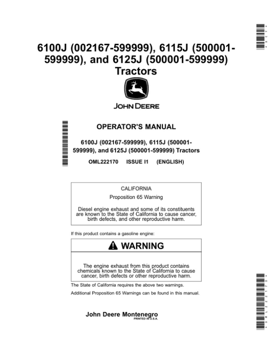 John Deere 6100J (002167-599999), 6115J (500001-599999), 6125J (500001-599999) Tractors Operator’s Manual (OML222170) Workshop Guide