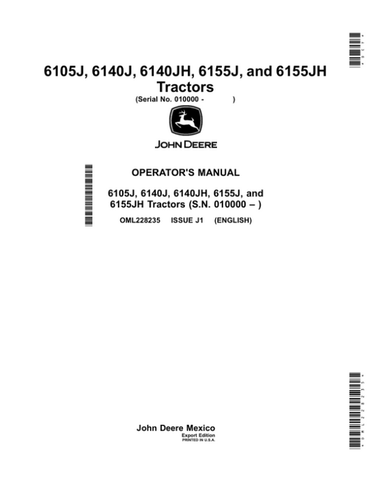 John Deere 6105J, 6140J, 6140JH, 6155J, 6155JH Tractors (Export Edition) Operator’s Manual (OML228235) Workshop Guide