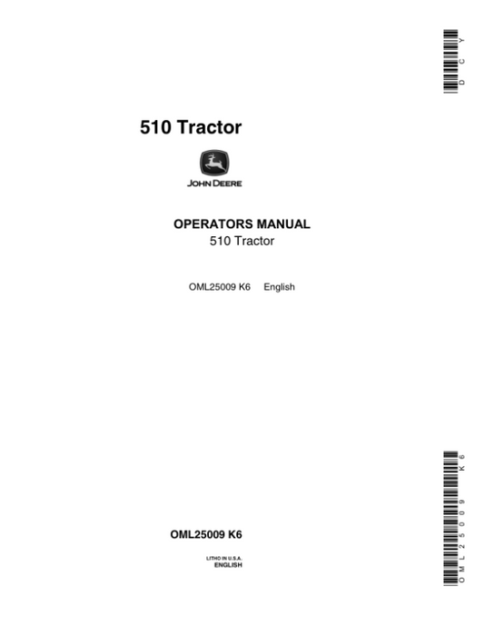John Deere 510 Tractor Operator’s Manual (OML25009) Workshop Guide
