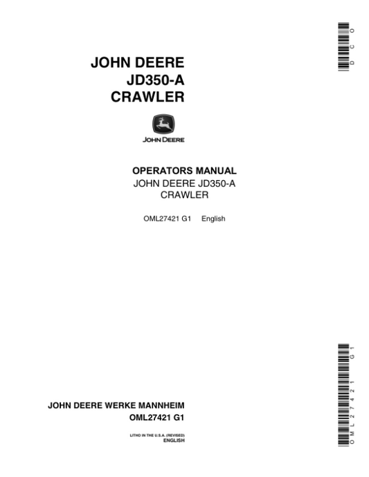John Deere 350A Crawlers Operator’s Manuals (OML27421) Workshop Guide