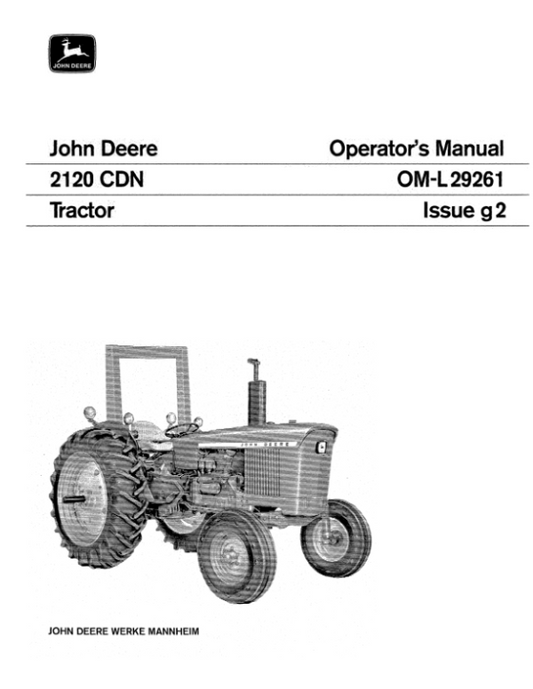 John Deere 2120 Tractor Operator’s Manual (OML29261) Workshop Guide