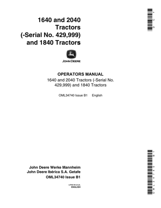 John Deere 1640, 1840 & 2040 Tractors (000000-429999) Operator’s Manual (OML34740) Workshop Guide