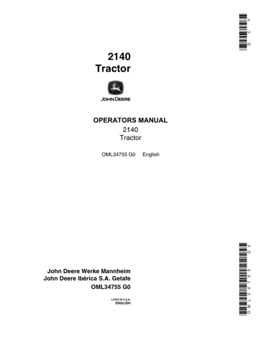 John Deere 2140 Tractor (-429999) Operator’s Manual (OML34755) Workshop Guide