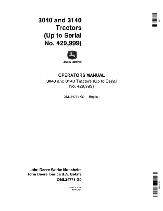 John Deere 3040, 3140 Tractors (-429999) Operator’s Manual (OML34771) Workshop Guide
