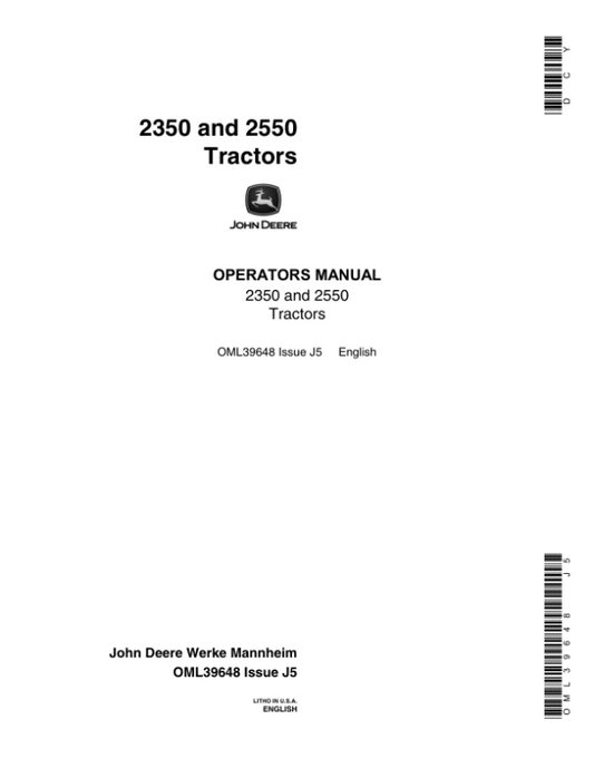 John Deere 2350, 2550 Utility Tractors Operator’s Manual (OML39648) Workshop Guide