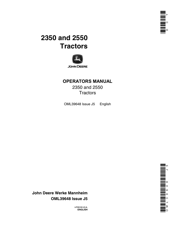 John Deere 2350, 2550 Utility Tractors Operator’s Manual (OML39648) Workshop Guide