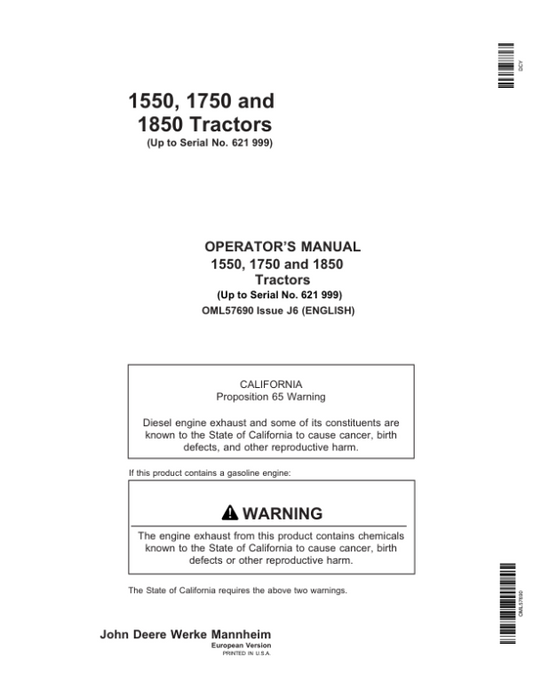 John Deere 1550, 1750, 1850 Tractors (-621999) Operator’s Manual (OML57690) Workshop Guide