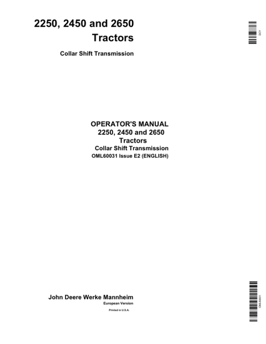 John Deere 2250, 2450 & 2650 Tractors Operator’s Manual (OML60031) Workshop Guide