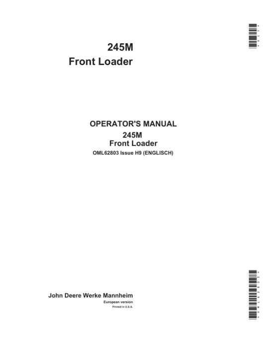 John Deere 245M Loader Operator’s Manual (OML62803) Workshop Guide