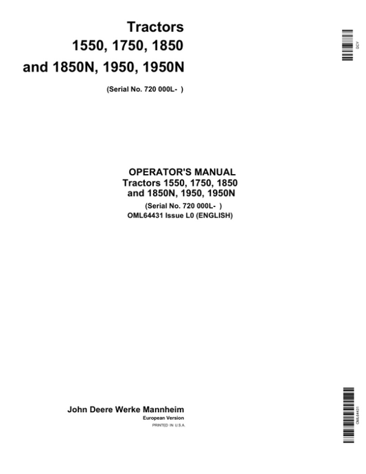 John Deere 1550, 1750, 1850, 1850N, 1950, 1950N Tractors (720000-) Operator’s Manual (OML64431) Workshop Guide