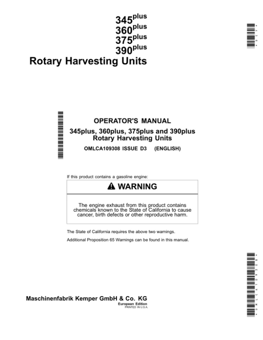 John Deere 345 Plus, 360 Plus, 375 Plus, 390 Plus Rotary Harvesting Units Operator’s Manual (OMLCA109308) Workshop Guide