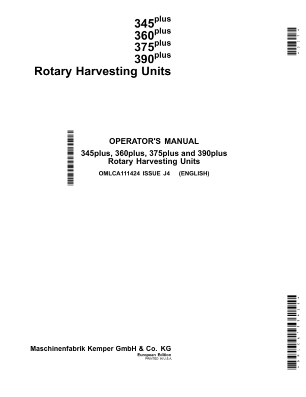 John Deere 345 Plus, 360 Plus, 375 Plus, 390 Plus Rotary Harvesting Units Operator’s Manual (OMLCA111424) Workshop Guide