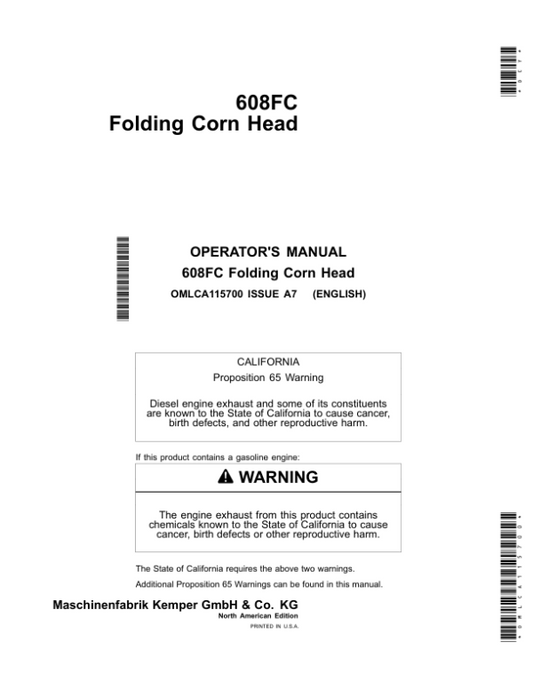 John Deere 608FC Folding Corn Heads Operator’s Manual (OMLCA115700) Workshop Guide