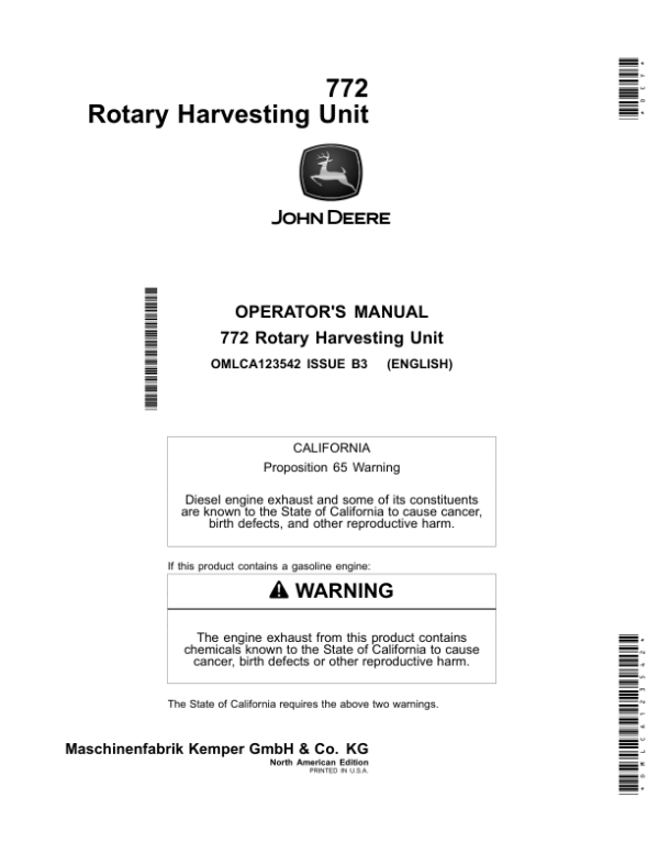 John Deere 772 Rotary Harvesting Unit (North America) Operator’s Manual (OMLCA123542) Workshop Guide