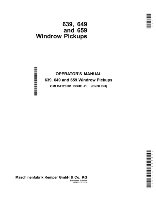 John Deere 639, 649, 659 Windrow Pickups (European Edition) Operator’s Manual (OMLCA128581) Workshop Guide