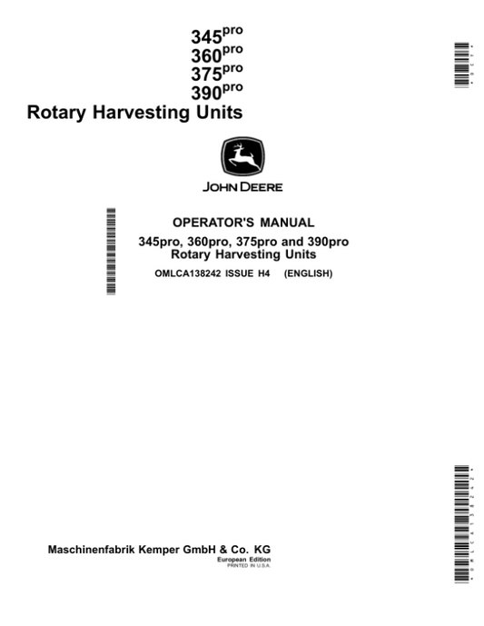John Deere 345pro, 360pro, 375pro, 390pro Rotary Harvesting Units Operator’s Manual (OMLCA138242) Workshop Guide