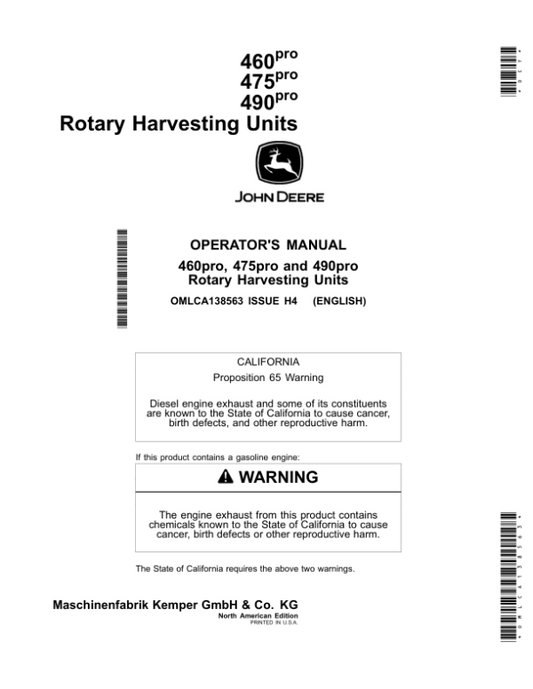 John Deere 460pro, 475pro, 490pro Rotary Harvesting Units (North American Editon) Operator’s Manual (OMLCA138563) Workshop Guide