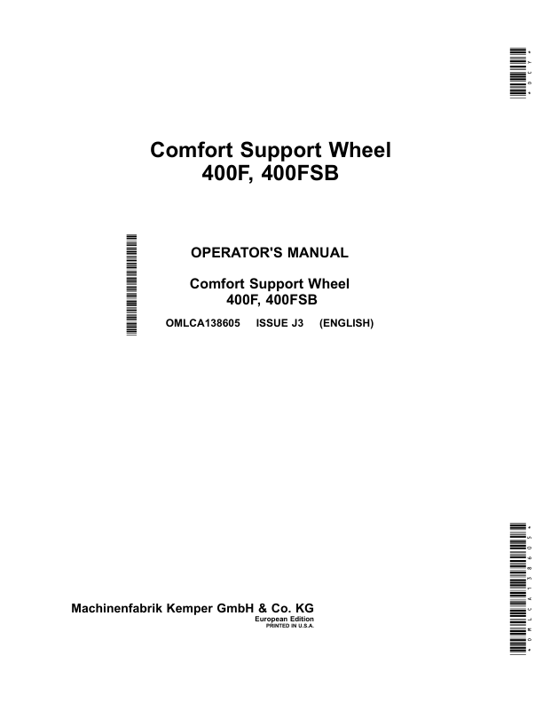 John Deere Comfort Support Wheel 400F, 400FSB (European Edition) Operator’s Manual (OMLCA138605) Workshop Guide