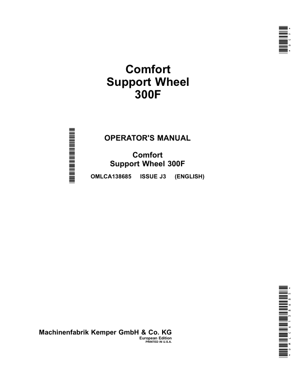 John Deere Comfort Support Wheel 300F (European Edition) Operator’s Manual (OMLCA138685) Workshop Guide