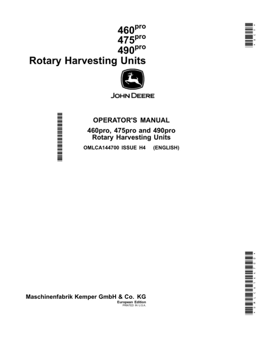 John Deere 460pro, 475pro, 490pro Rotary Harvesting Units (European Edition) Operator’s Manual (OMLCA144700) Workshop Guide