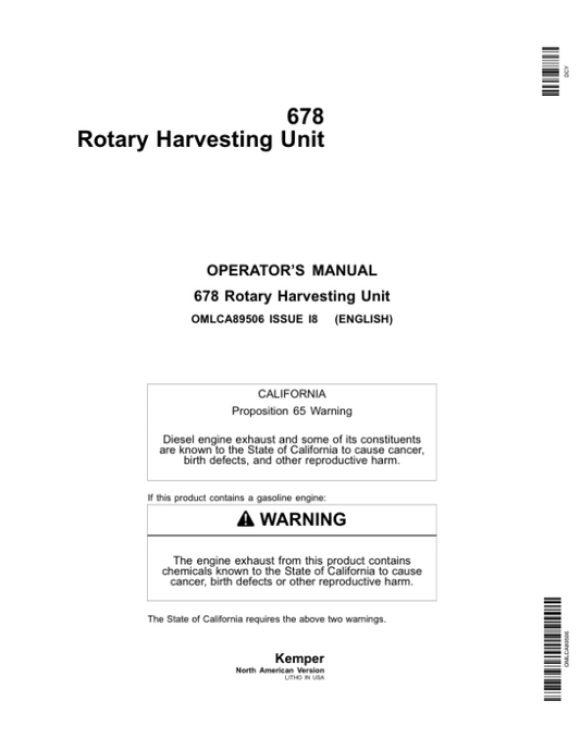 John Deere 678 Rotary Harvesting Unit Operator’s Manual (OMLCA89506) Workshop Guide