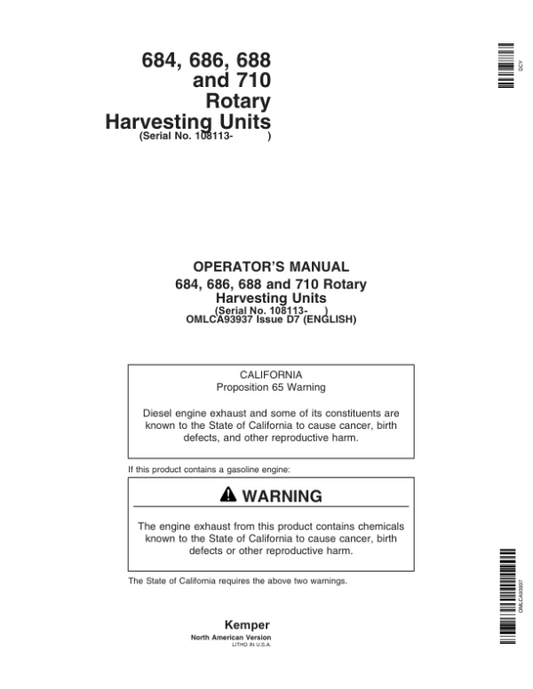 John Deere 684, 686, 688, 710 Rotary Harvesting Units (108113-) Operator’s Manual (OMLCA93937) Workshop Guide