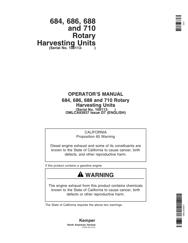 John Deere 684, 686, 688, 710 Rotary Harvesting Units (108113-) Operator’s Manual (OMLCA93937) Workshop Guide