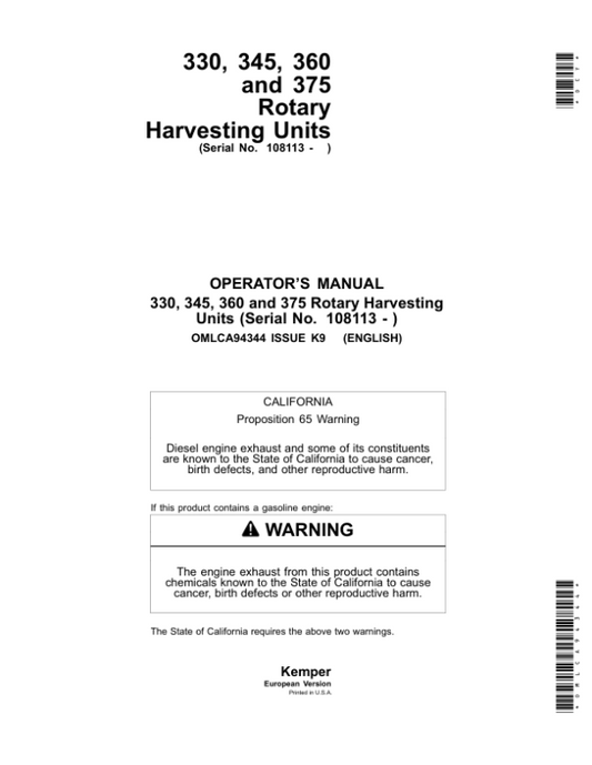 John Deere 330, 345, 360 & 375 Rotary Harvesting Unit Operator’s Manual (OMLCA94344) Workshop Guide