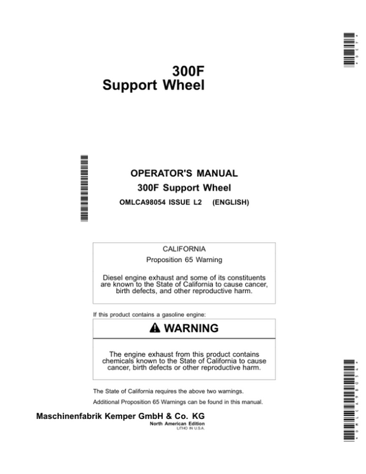 John Deere 300F Support Wheel for 696, 698, 690 & 692 Rotary Harvesting Units Operator’s Manual (OMLCA98054) Workshop Guide