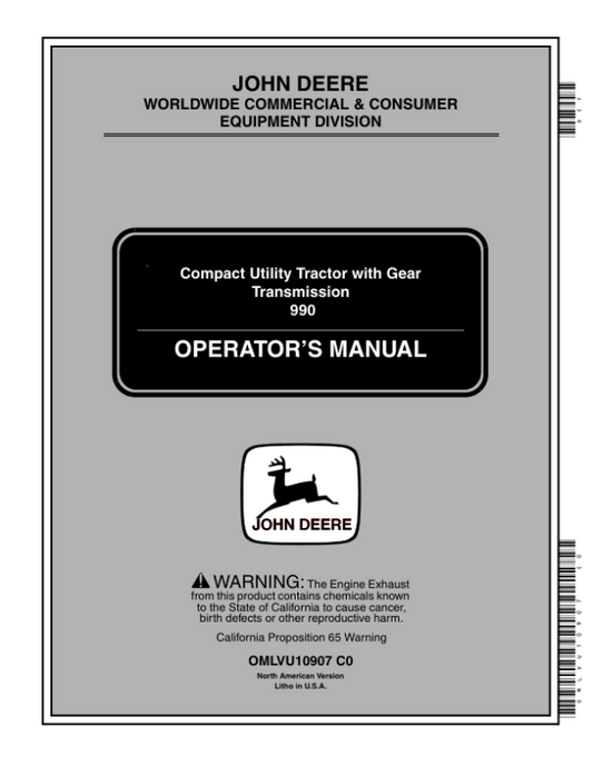 John Deere 990 Compact Utility Tractor with Gear Transmission (190001-) Operator’s Manual (OMLVU10907) Workshop Guide