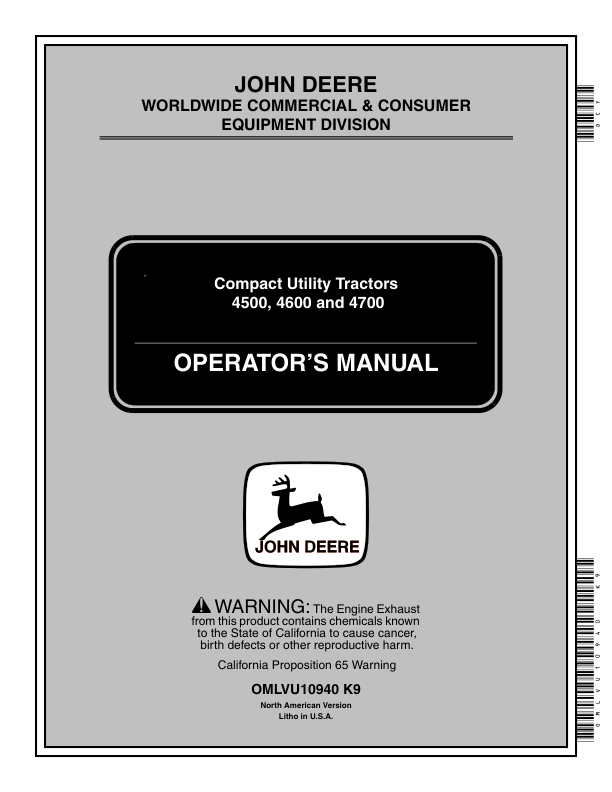 John Deere 4500, 4600, 4700 Compact Utility Tractors Operator’s Manual (OMLVU10940) Workshop Guide