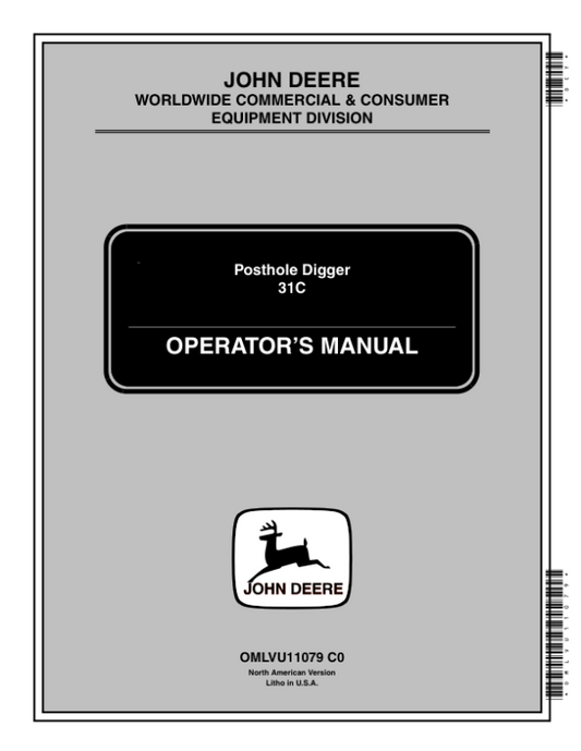 John Deere 31C Posthole Digger (010001-) Operator’s Manual (OMLVU11079) Workshop Guide