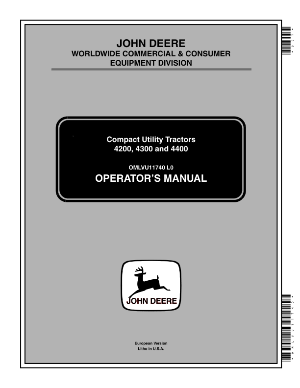 John Deere 4200 (122001-), 4300 (133001-), 4400 (144001-) CUT Operator’s Manual (OMLVU11740) Workshop Guide