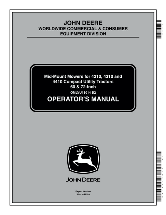 John Deere 60-Inch Mid-Mount Mowers for 4210, 4310, 4410 CUT Operator’s Manual (OMLVU13014) Workshop Guide