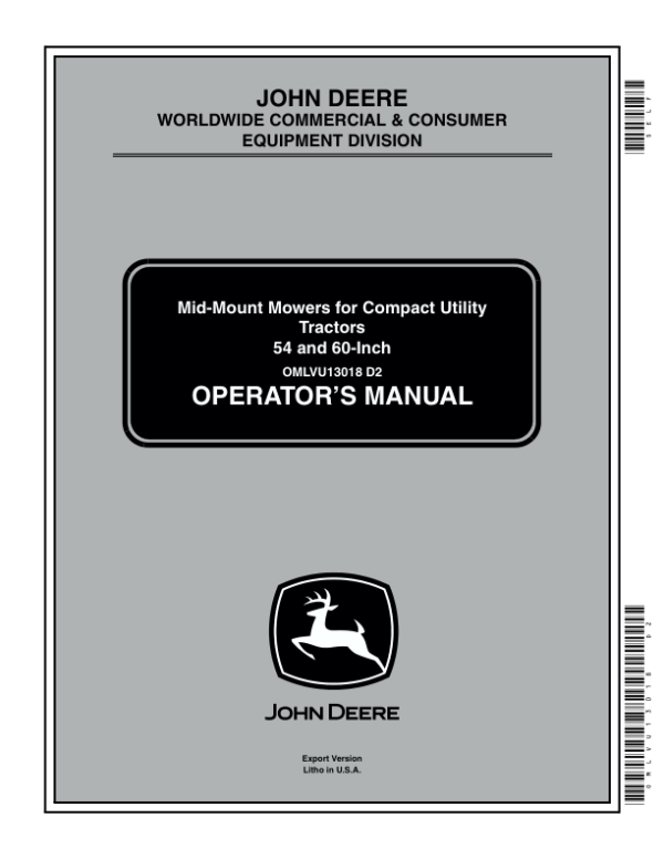 John Deere 54-, 60-In. Mid-Mount Mowers for 4110, 1115 CUT Operator’s Manual (OMLVU13018) Workshop Guide