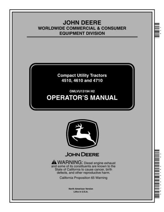 John Deere 4510 (154001 -), 4610 (160001 -), 4710 (179001 -) Compact Utility Tractors Operator’s Manual (OMLVU13194) Workshop Guide