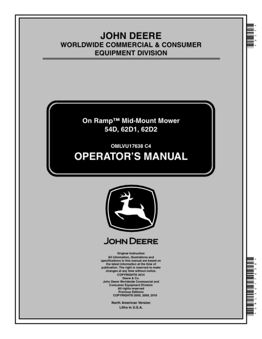 John Deere 54D, 62D1, 62D2 On Ramp Mid-Mount Mower (010001-) (North American) Operator’s Manual (OMLVU17638) Workshop Guide