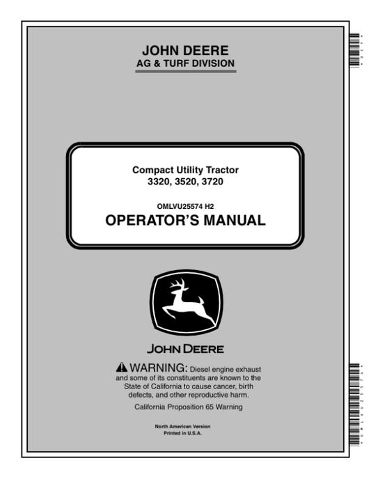 John Deere 3320, 3520 & 3720 Compact Utility Tractors Open Station Models (910001-) Cab Models (940001-) North America Operator’s Manual (OMLVU25574) Workshop Guide