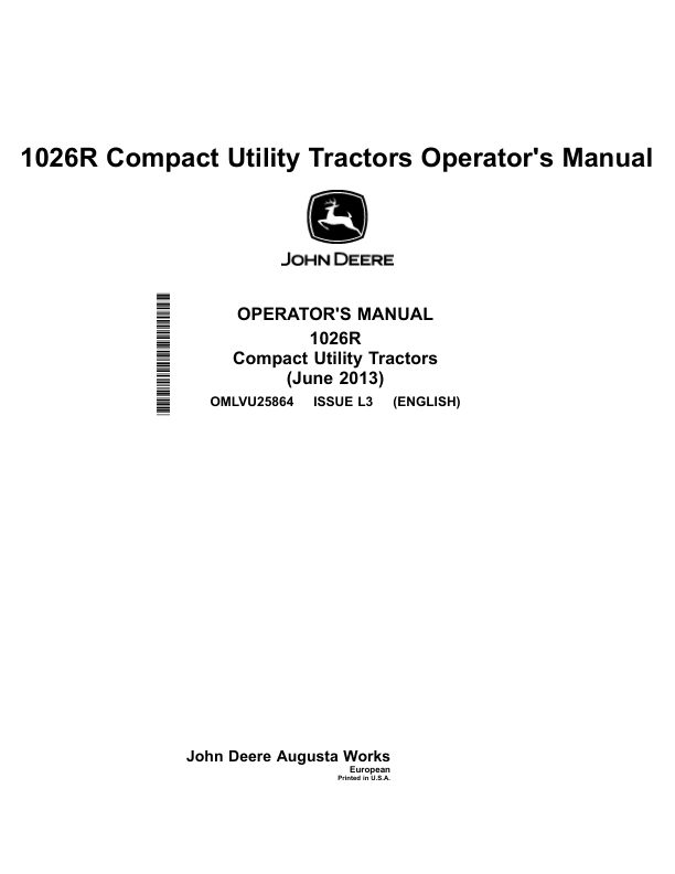 John Deere 1026R Compact Utility Tractor European Edition (310000-) Operator’s Manual (OMLVU25864) Workshop Guide