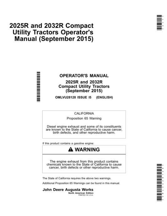 John Deere 2025R, 2032R Compact Utility Tractors (North American) Operator’s Manual (OMLVU28128) Workshop Guide