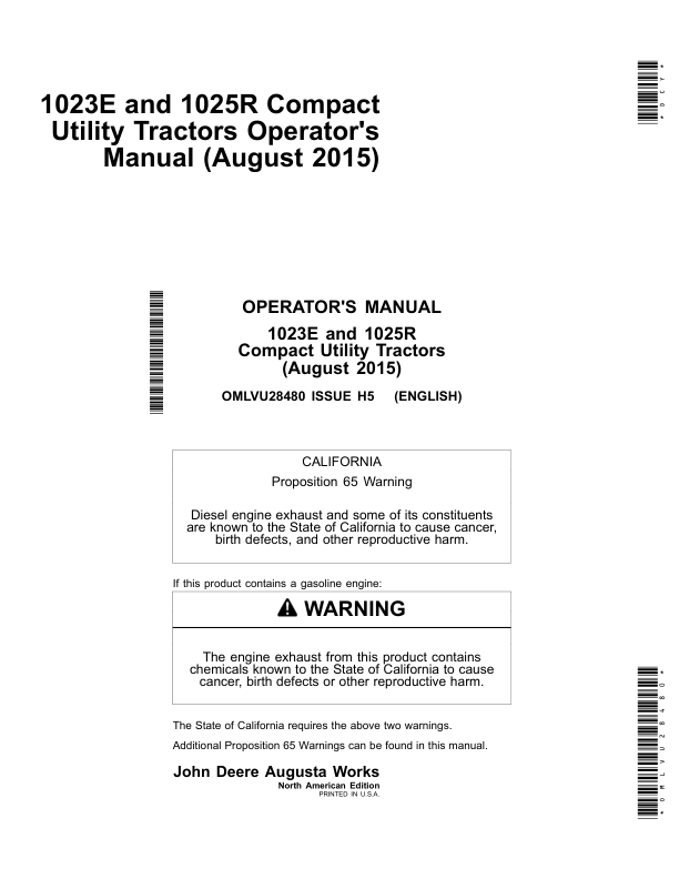 John Deere 1023E & 1025R Compact Utility Tractors North America (MY2015) Operator’s Manual (OMLVU28480) Workshop Guide