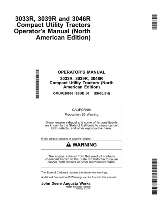 John Deere 3033R, 3039R & 3046R Compact Utility Tractors (North American) Operator’s Manual (OMLVU28866) Workshop Guide